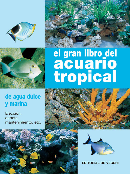 Title details for El gran libro del acuario tropical by Gelsomina Parisse - Available